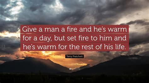 set a man on fire quote